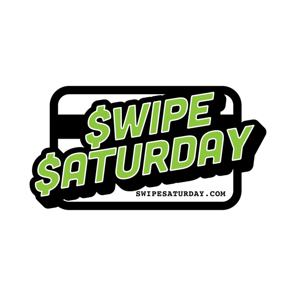 Swipe Saturday